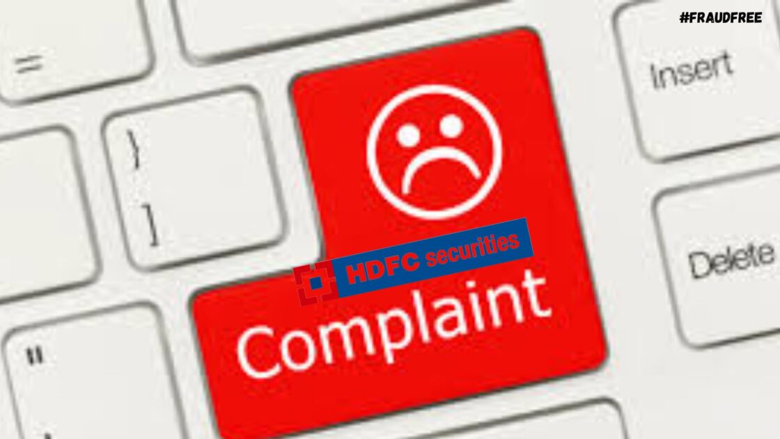 complaint against hdfc securities
