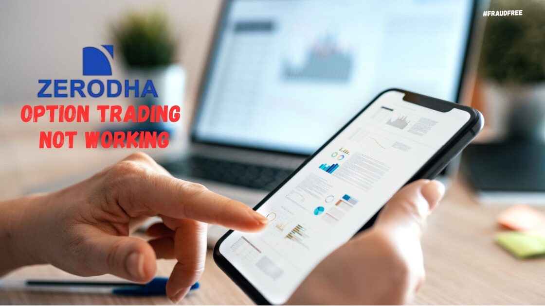 zerodha option trading not working