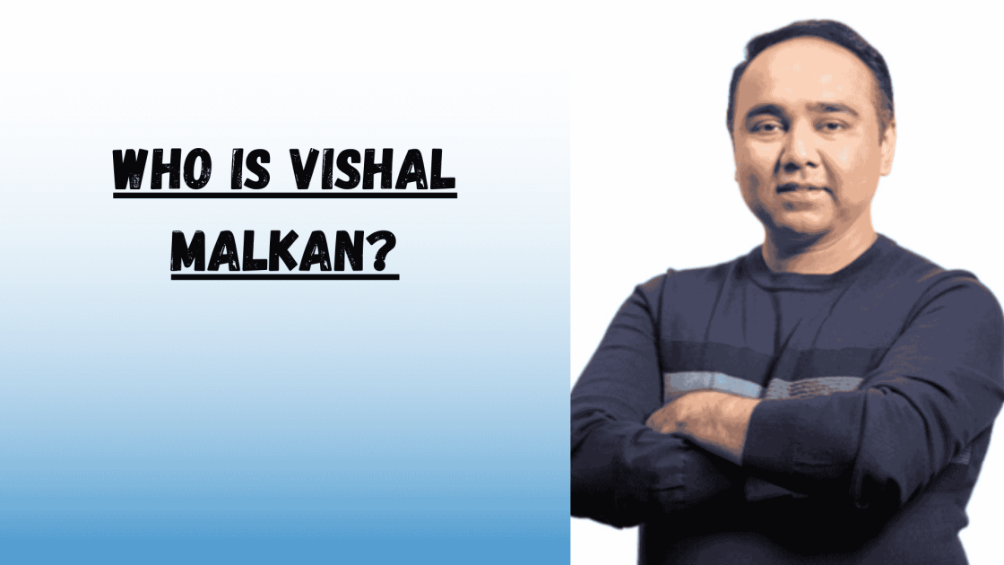 Vishal Malkan