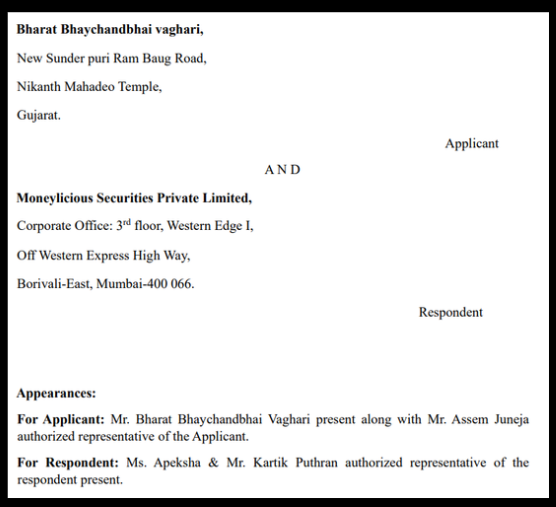 Bharat Vaghari vs. Moneylicious Securities
