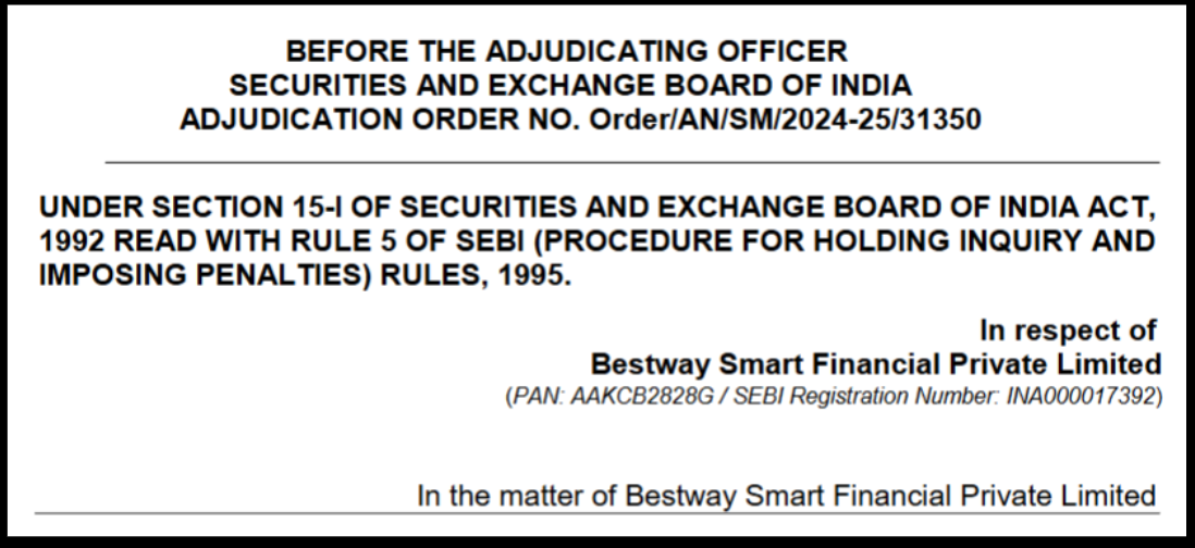 Bestway Smart Financial Pvt Ltd SEBI Order