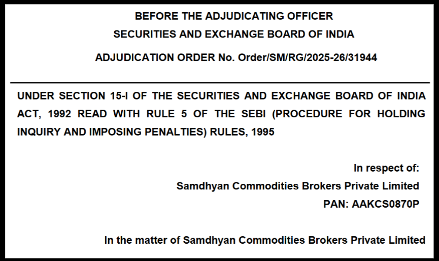 Samdhyan Commodities Brokers Case