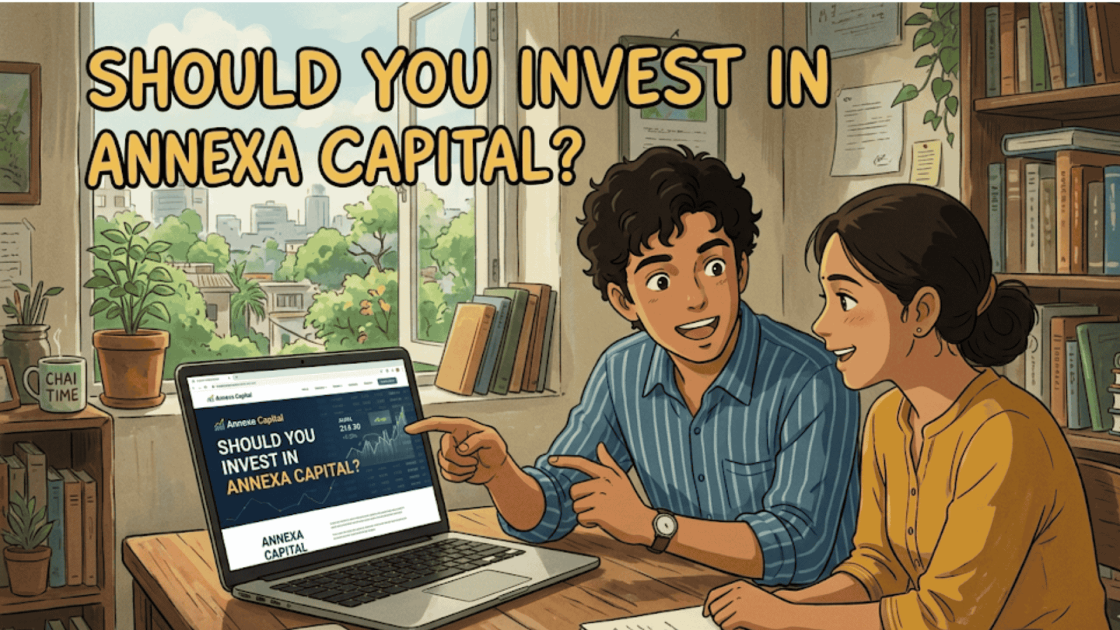 Should You Invest in Annexa Capital