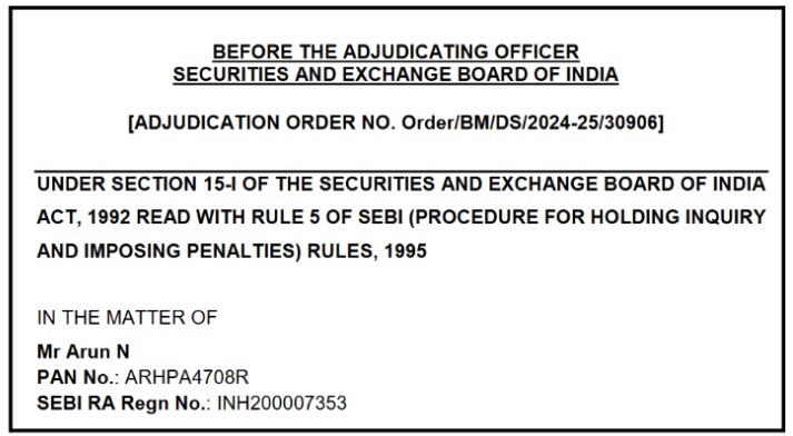 Arun N SEBI Order