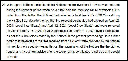 Paragraph 22 excerpt stating the Notice collected a total fee of Rupees 1.20 Crore during financial year 2024 to 2025 even though his Level 1 and Level 2 NISM certificates had expired.