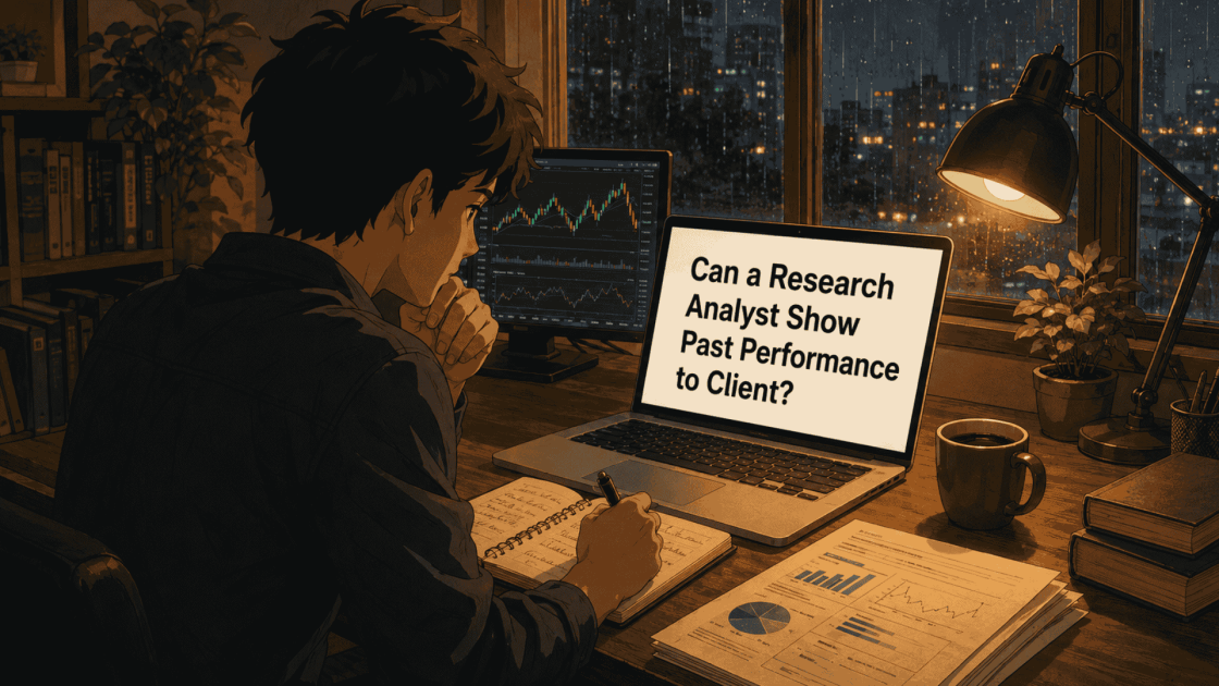 Can a Research Analyst Show Past Performance to Client