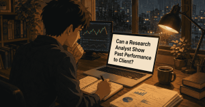 Can a Research Analyst Show Past Performance to Client