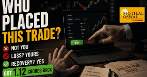 Motilal Oswal Unauthorized Trading Arbitration: Who Placed This Trade? Got 1.12 Crores Back.