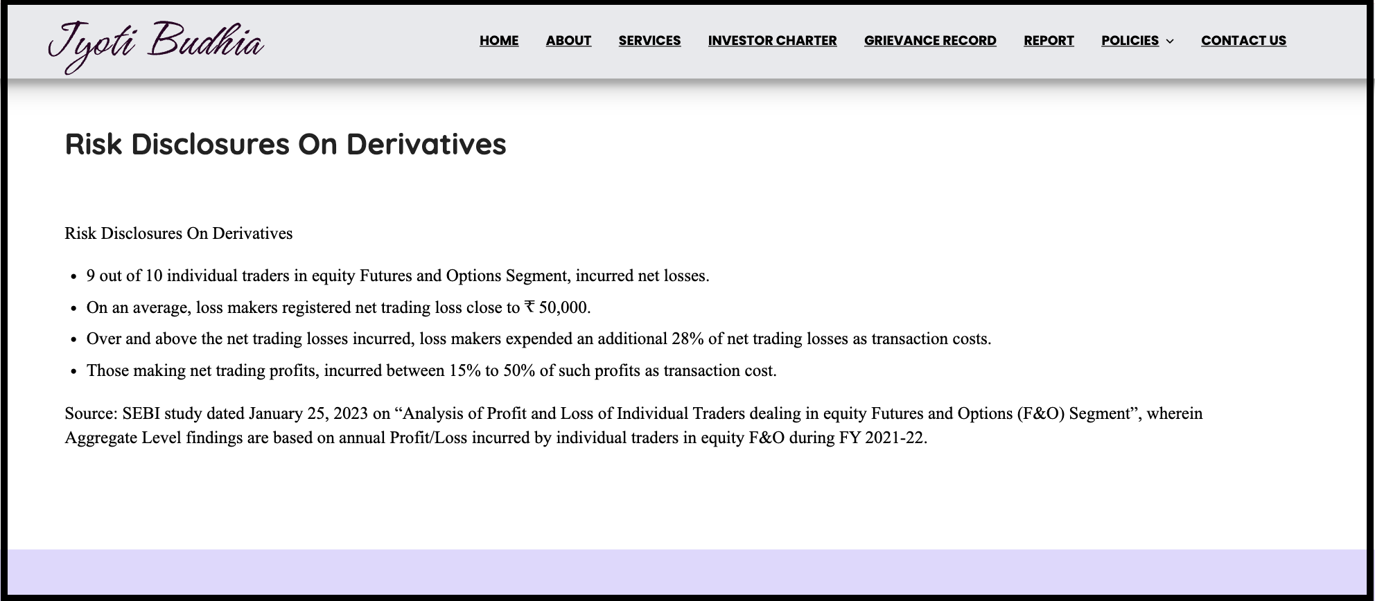 Standard disclosures on Jyoti Budhia's website showing general risk statistics instead of conflicts of interest.