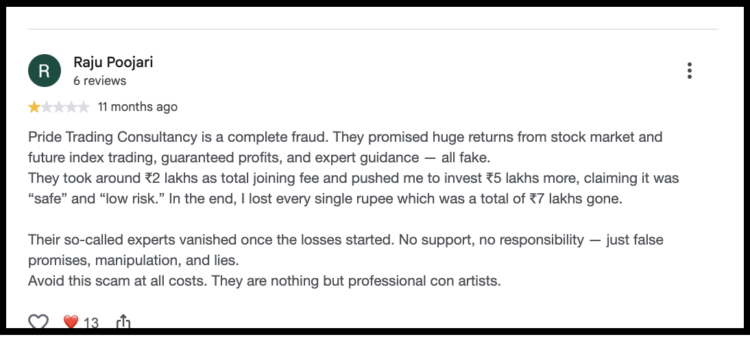 Google user review by Raju Poojari reporting financial losses and unrealistic returns regarding Pride Trading Consultancy