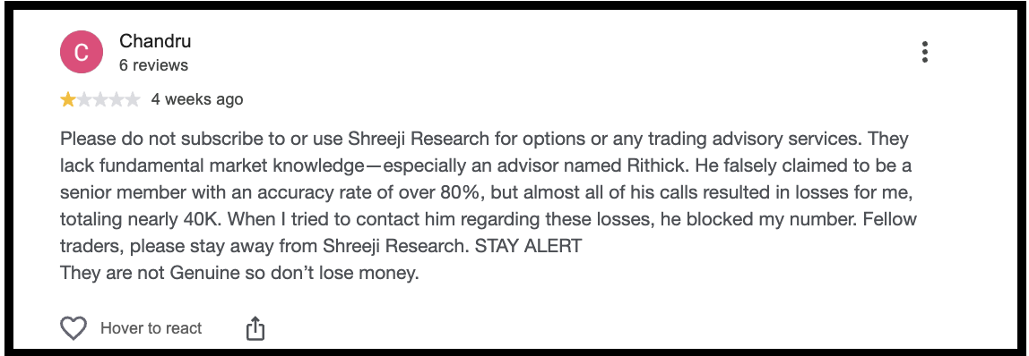 A 1-star Google review by Chandru alleging a loss of nearly ₹40,000 and naming an advisor at Shreeji Research.