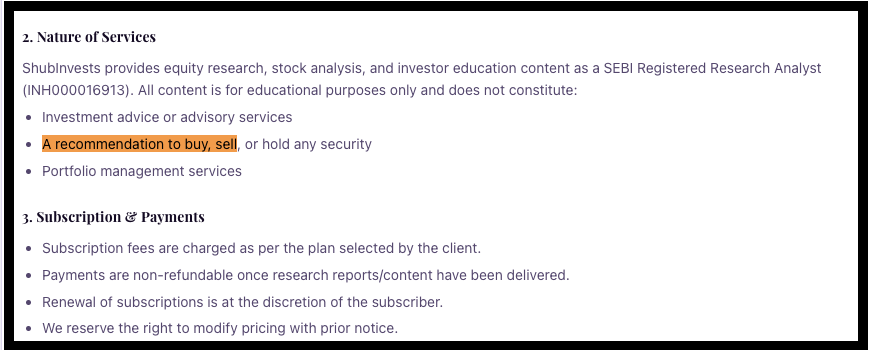 ShubInvests Terms and Conditions Excerpt ShubInvests Terms and Conditions clause stating its service does not constitute a recommendation to buy, sell, or hold any security
