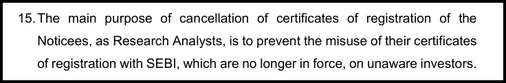 SEBI order text point 15 explaining the purpose of cancelling research analyst certificates