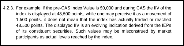 Text explaining that a drop in Indicative Index Value during CAS should not be misread as the index actually reaching that level.