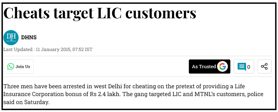 News headline clipping reporting the arrest of three men in West Delhi for cheating people on the pretext of providing LIC bonuses.