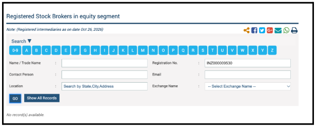 SEBI's registered stock brokers search page showing "No record(s) available" for broker registration number INZ000009530 as of October 26, 2026.