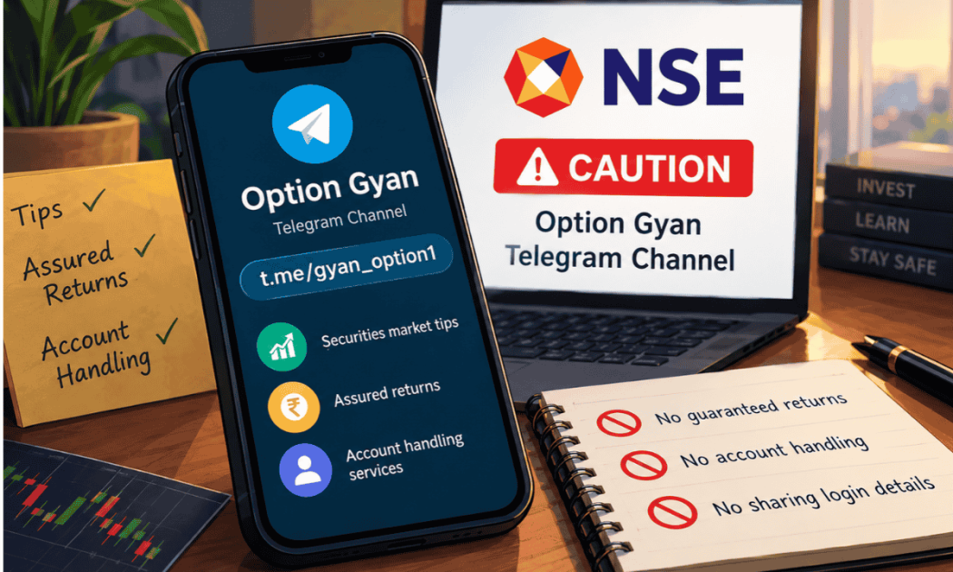NSE caution notice for Option Gyan Telegram channel highlighting fake trading tips and account handling risks