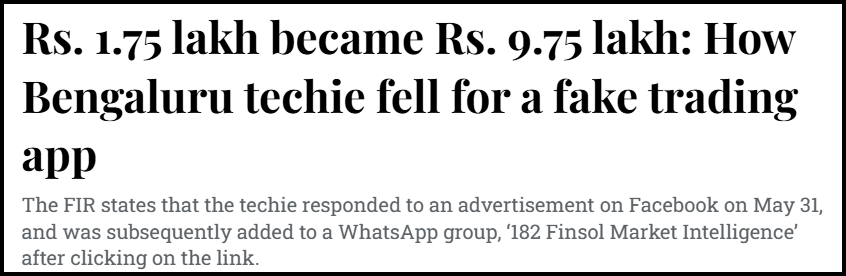 News headline reading "Rs. 1.75 lakh became Rs. 9.75 lakh: How Bengaluru techie fell for a fake trading app," with a summary of the FIR below it.