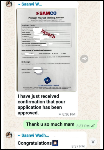 WhatsApp chat in which "Saanvi W…" shares a photo of a "SAMCO Primary Market Trading Account" application form stamped "PASSED" and says the application has been approved. The user thanks her and she replies "Congratulations".